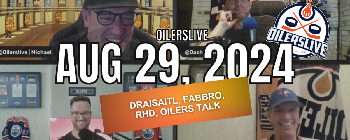 Aug 29 Podcast Oilerslive